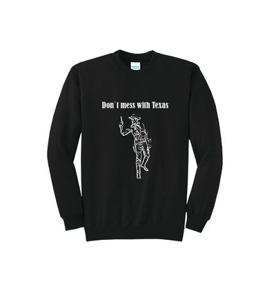Don`t mess with Texas Cotton Crewneck